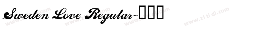 Sweden Love Regular字体转换